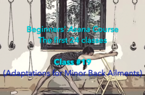 Week10 Class#1 (Adaptations for Minor Back Ailments)